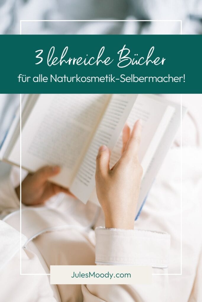 3 lehrreiche Bücher für alle Naturkosmetik-Selbermacher!